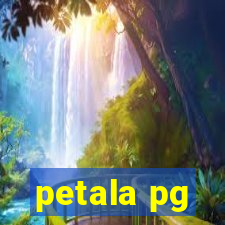 petala pg